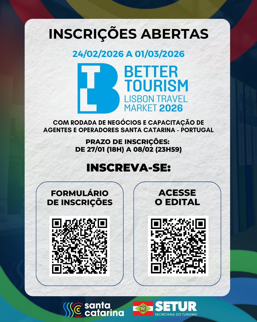 Abertas as inscrições para BTL – Lisboa          Better Tourism Lisbon Travel Market 2026