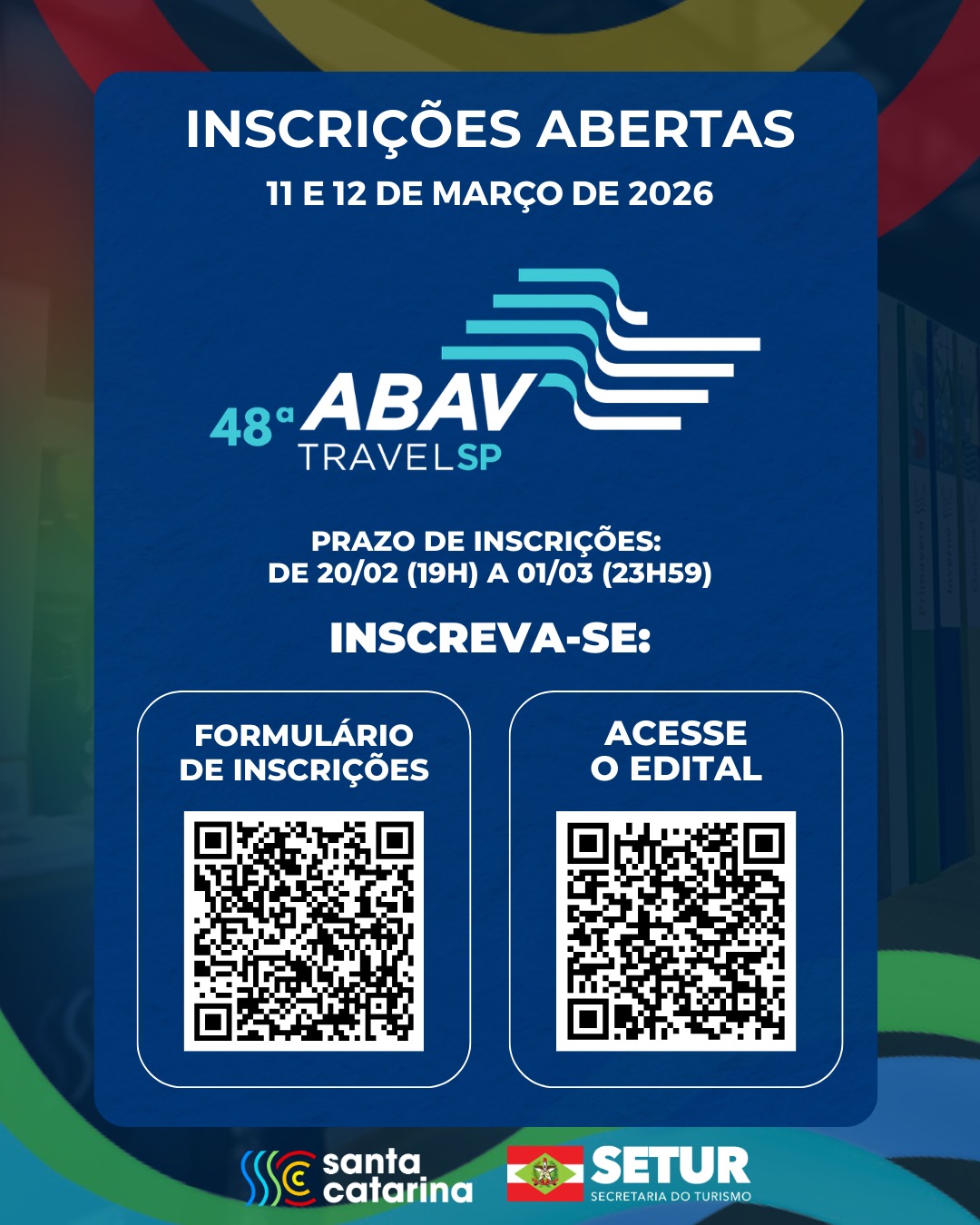 ESTÃO ABERTAS AS INSCRIÇÕES PARA A 48ª ABAV TRAVEL SP
