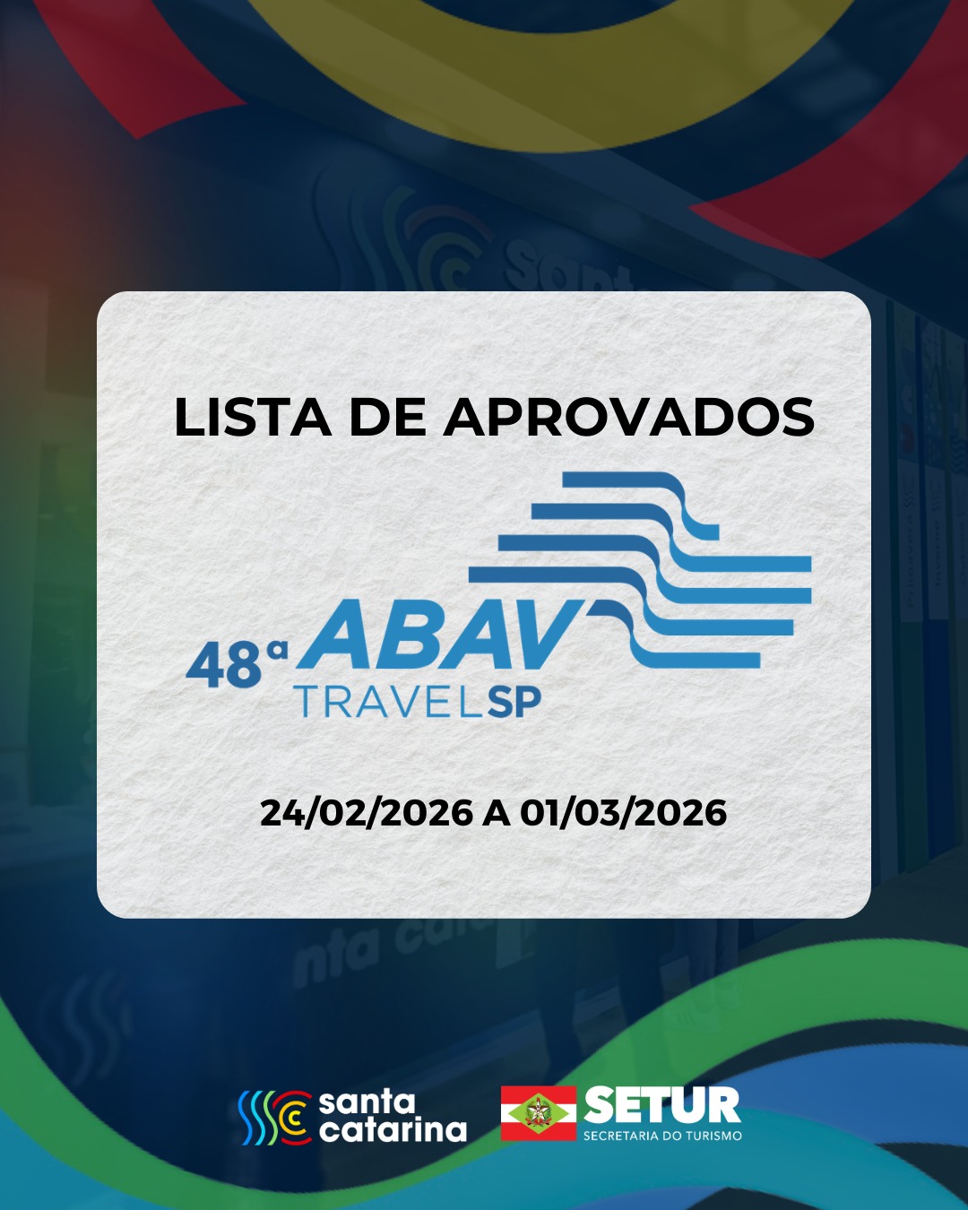Aprovados do Edital da 48ªAbav                            TravelSP