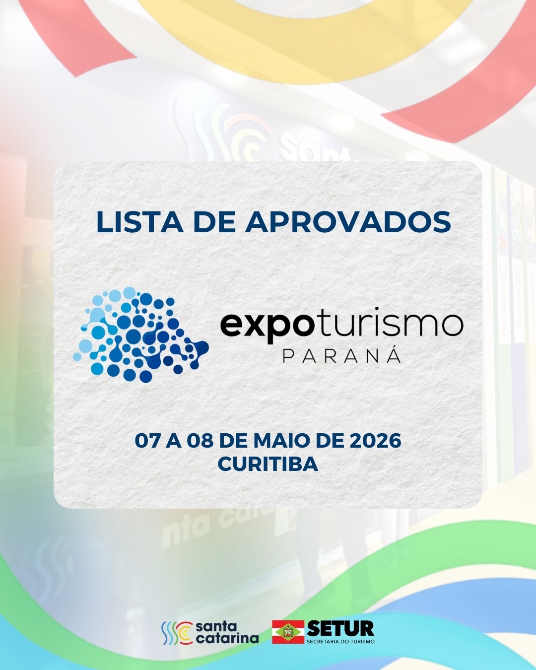 Relação de Coexpositores selecionados para a Expo Turismo Paraná